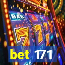 bet 171